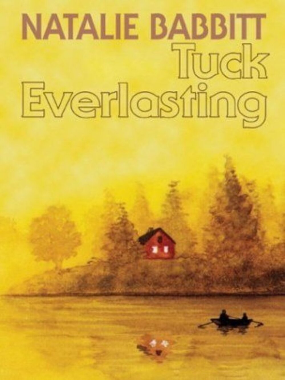 Tuck Everlasting by Babbitt, Natalie